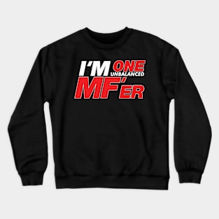 Unbalanced MF Crewneck Sweatshirt